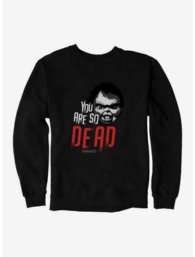 Chucky You Are So Dead Sweatshirt, , hi-res