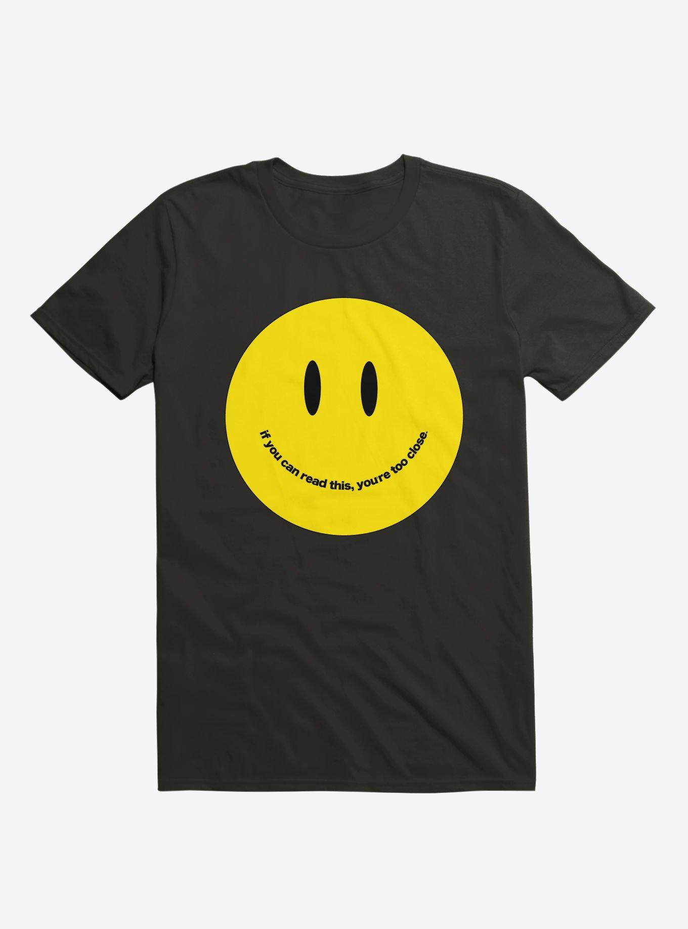 You're Too Close Smile Face Black T-Shirt, , hi-res