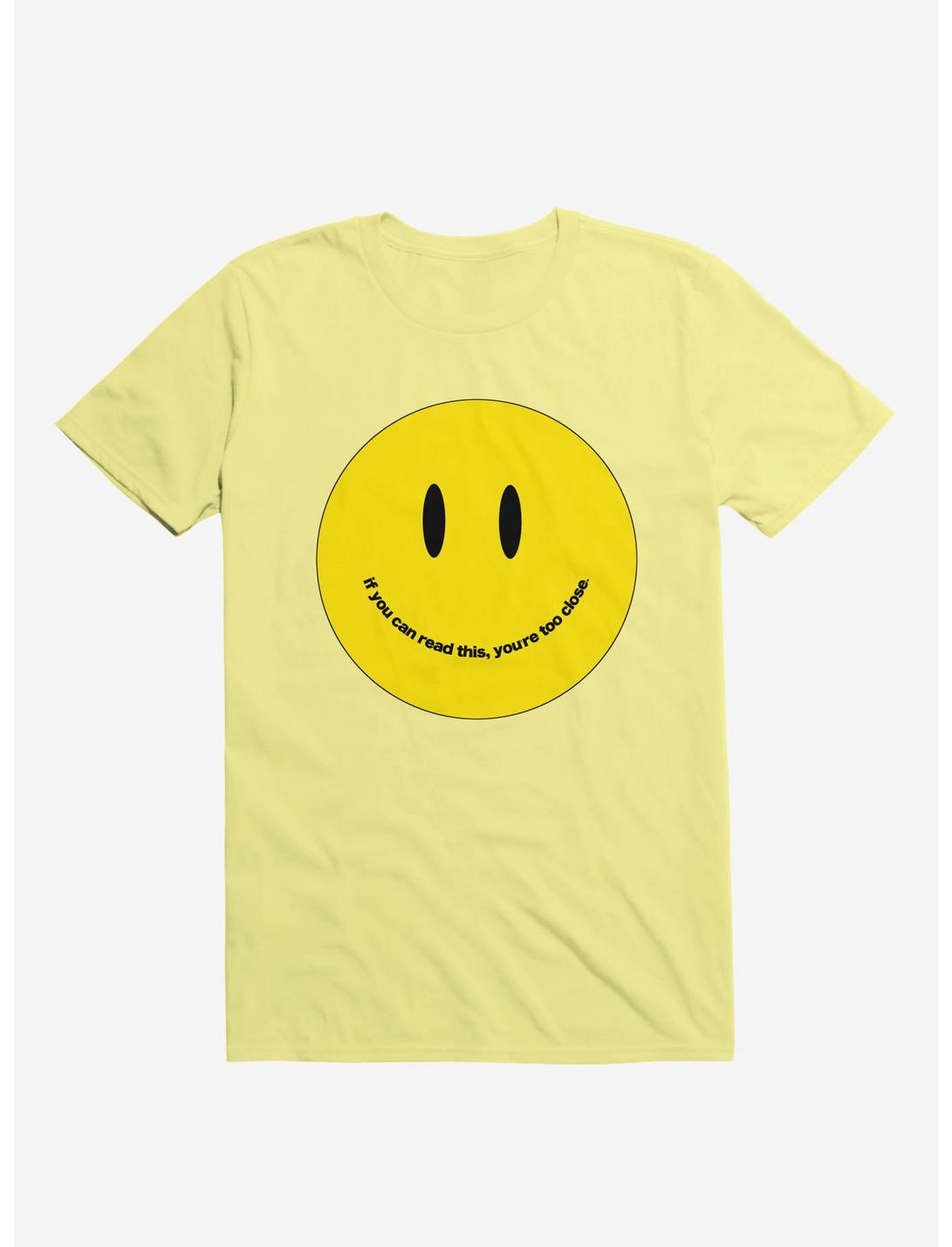 You're Too Close Smile Face Corn Silk Yellow T-Shirt, CORN SILK, hi-res