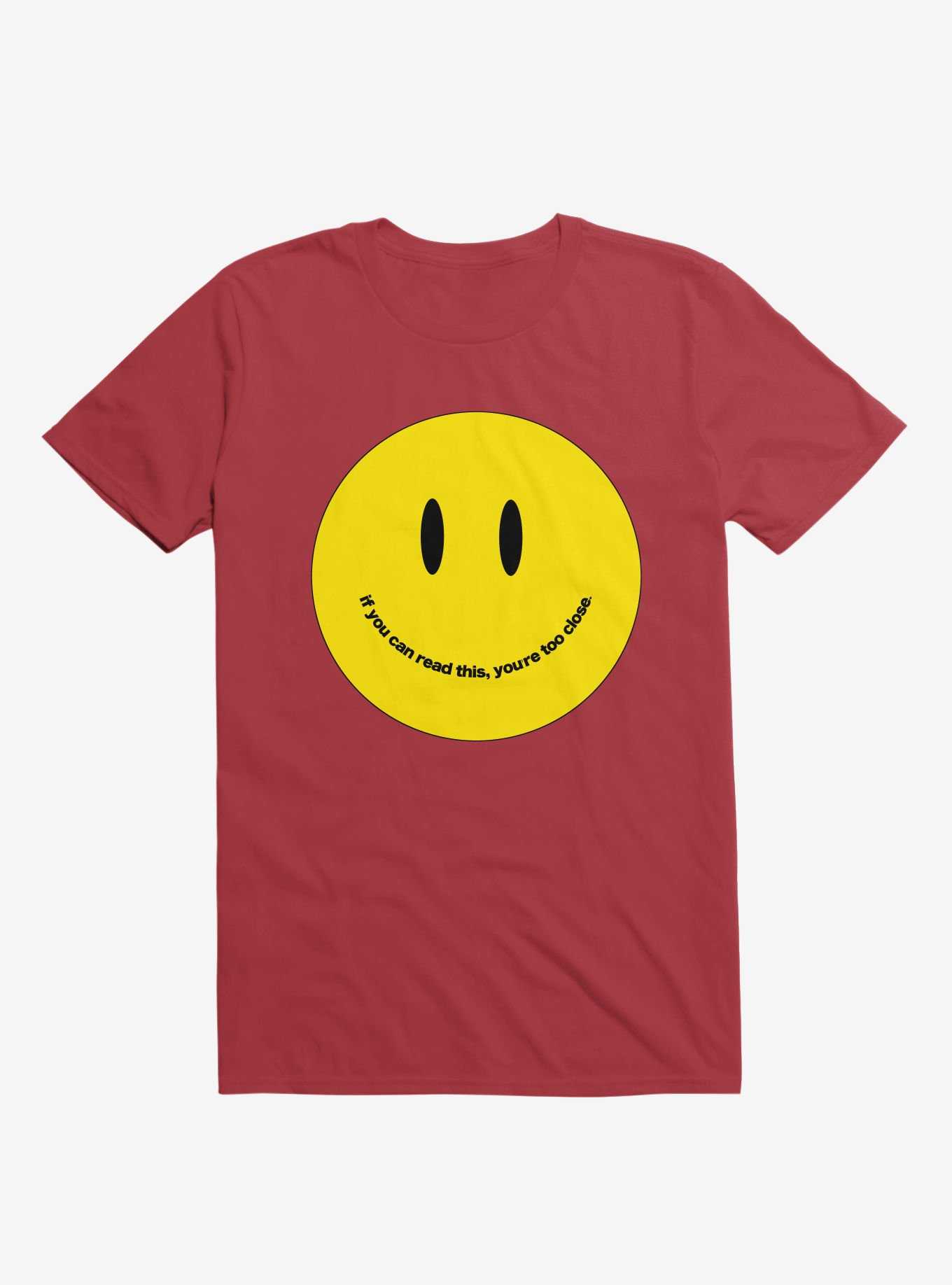 You're Too Close Smile Face Red T-Shirt, , hi-res