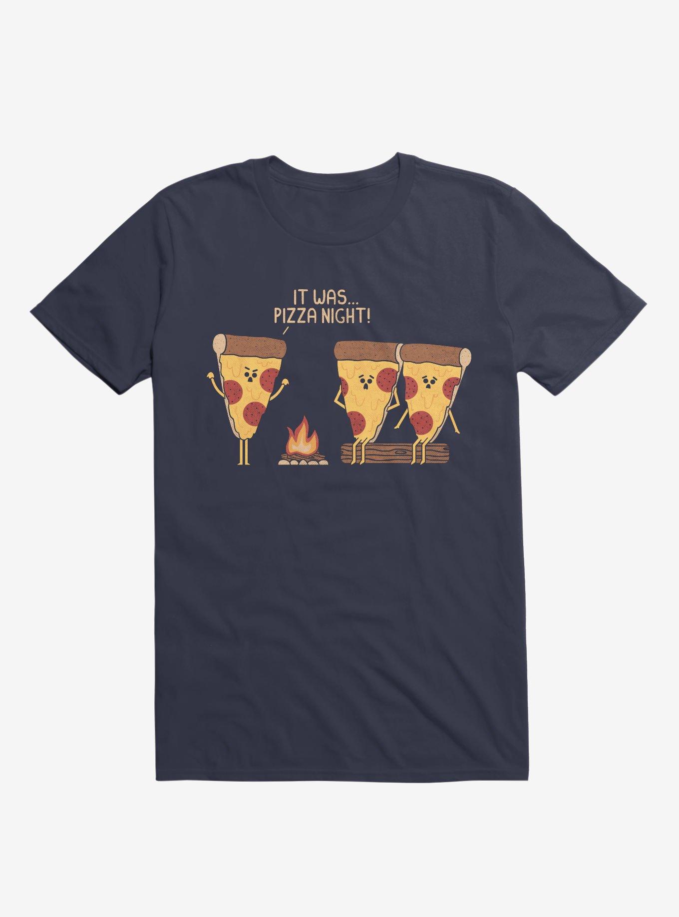 It Was... Pizza Night! Scary Story Navy Blue T-Shirt