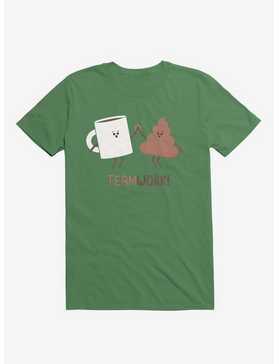 Teamwork Coffee And Poop Irish Green T-Shirt, , hi-res