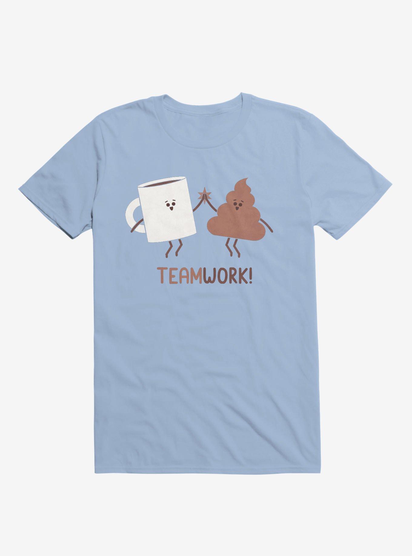 Teamwork Coffee And Poop Light Blue T-Shirt, , hi-res