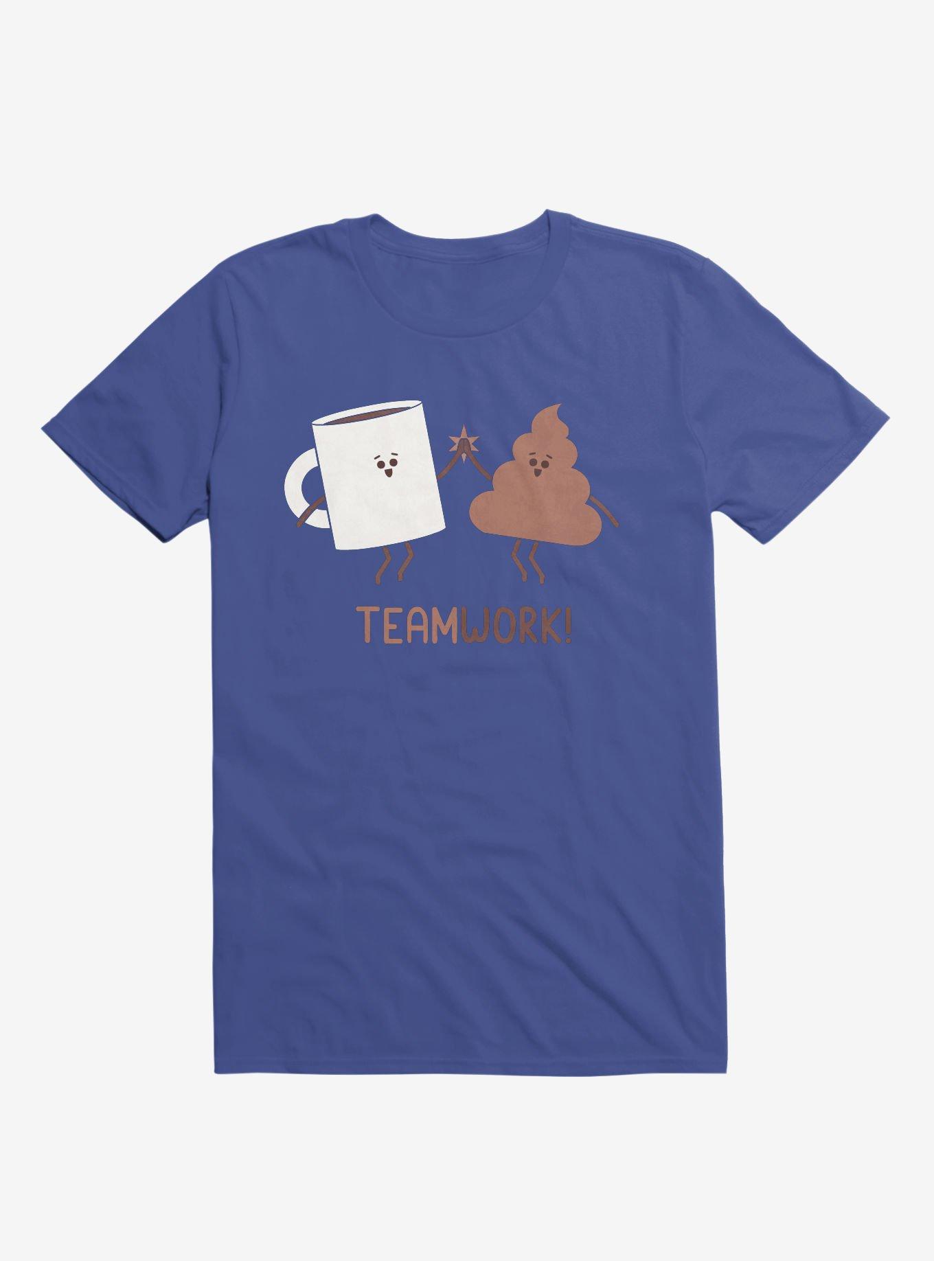 Teamwork Coffee And Poop Royal Blue T-Shirt, ROYAL, hi-res