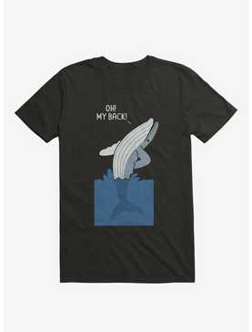 Bad Back Whale Oh! My Back! Black T-Shirt, , hi-res