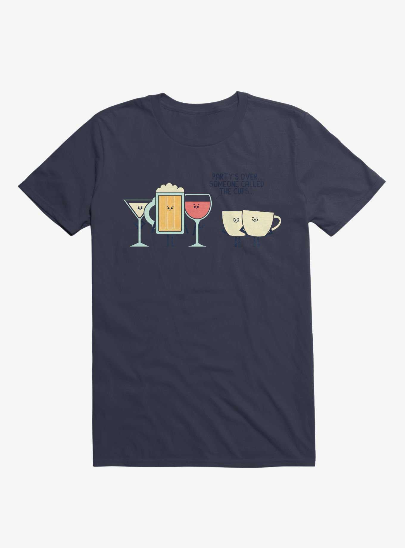 Party's Over Someone Called The Cups Navy Blue T-Shirt, , hi-res
