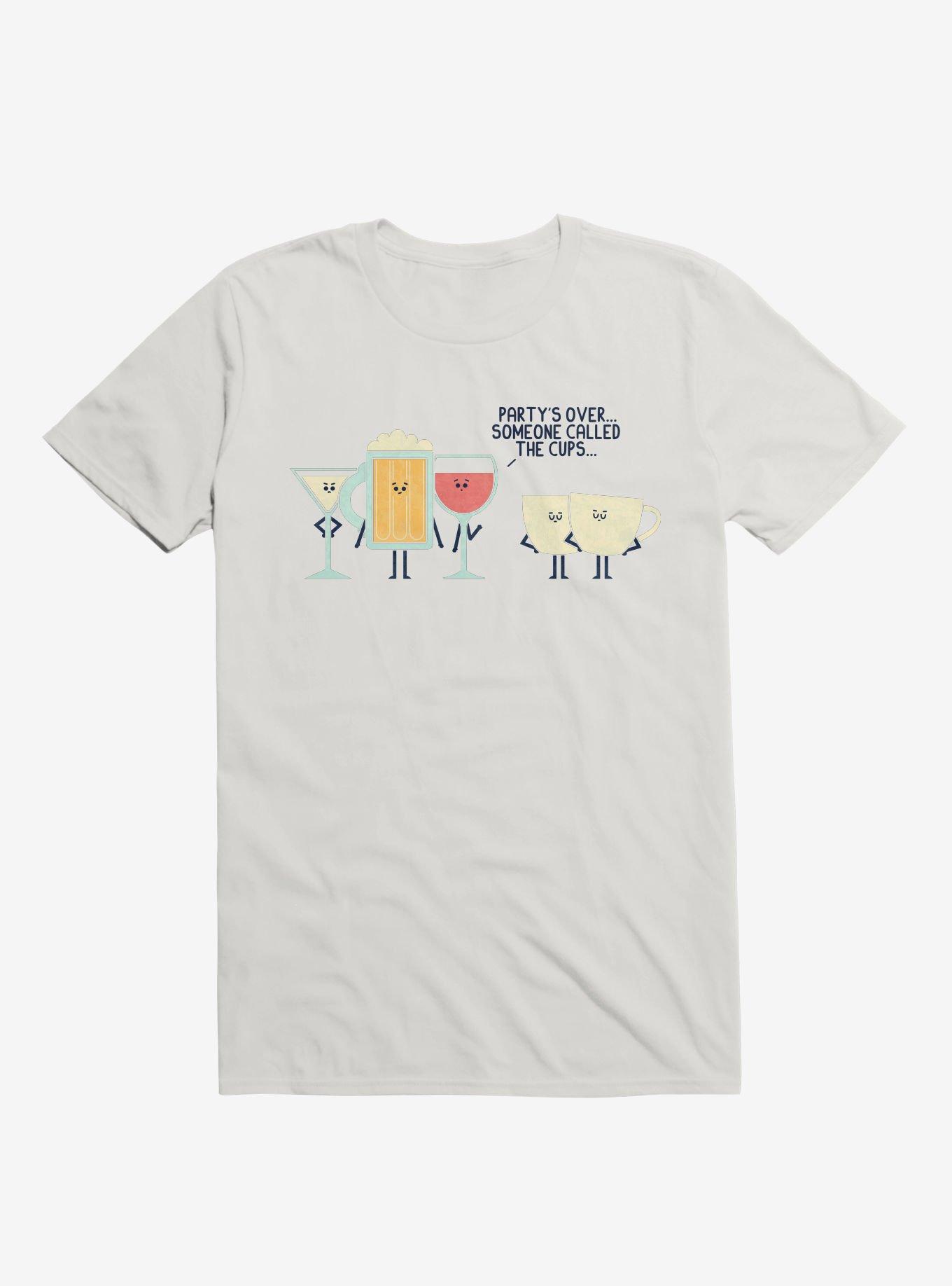Party's Over Someone Called The Cups White T-Shirt, WHITE, hi-res