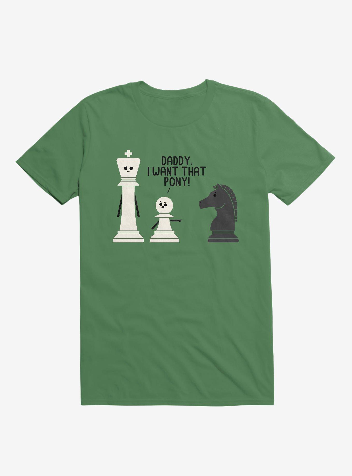 Daddy, I Want That Pony! Chess Pieces Irish Green T-Shirt, IRISH GREEN, hi-res