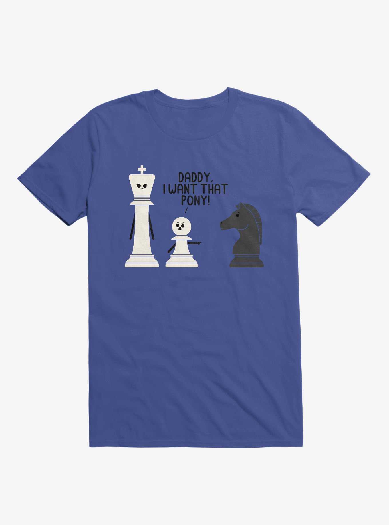 Daddy, I Want That Pony! Chess Pieces Royal Blue T-Shirt, , hi-res