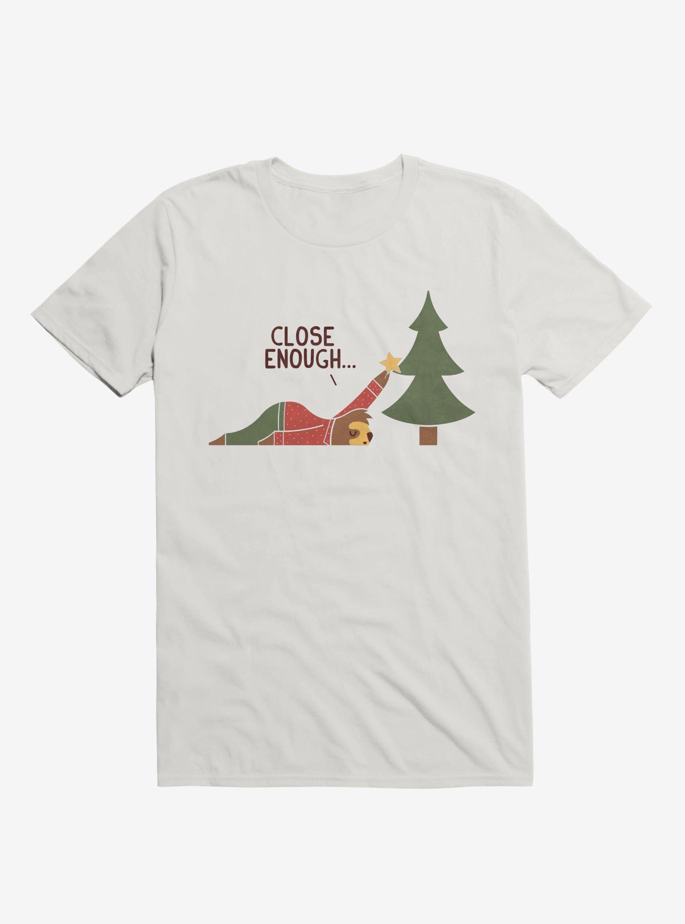 Sloth Close Enough White T-Shirt, , hi-res