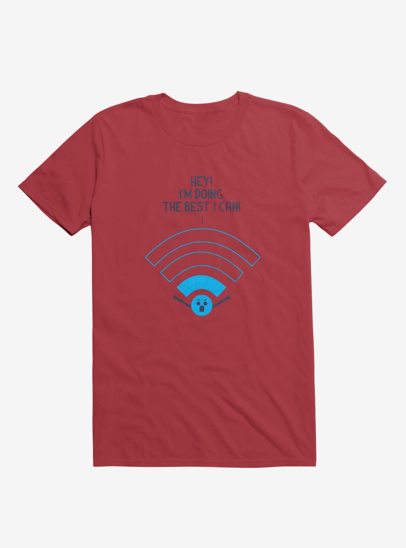 Angry Wi-Fi Hey! I'm Doing The Best I Can! Red T-Shirt, , hi-res