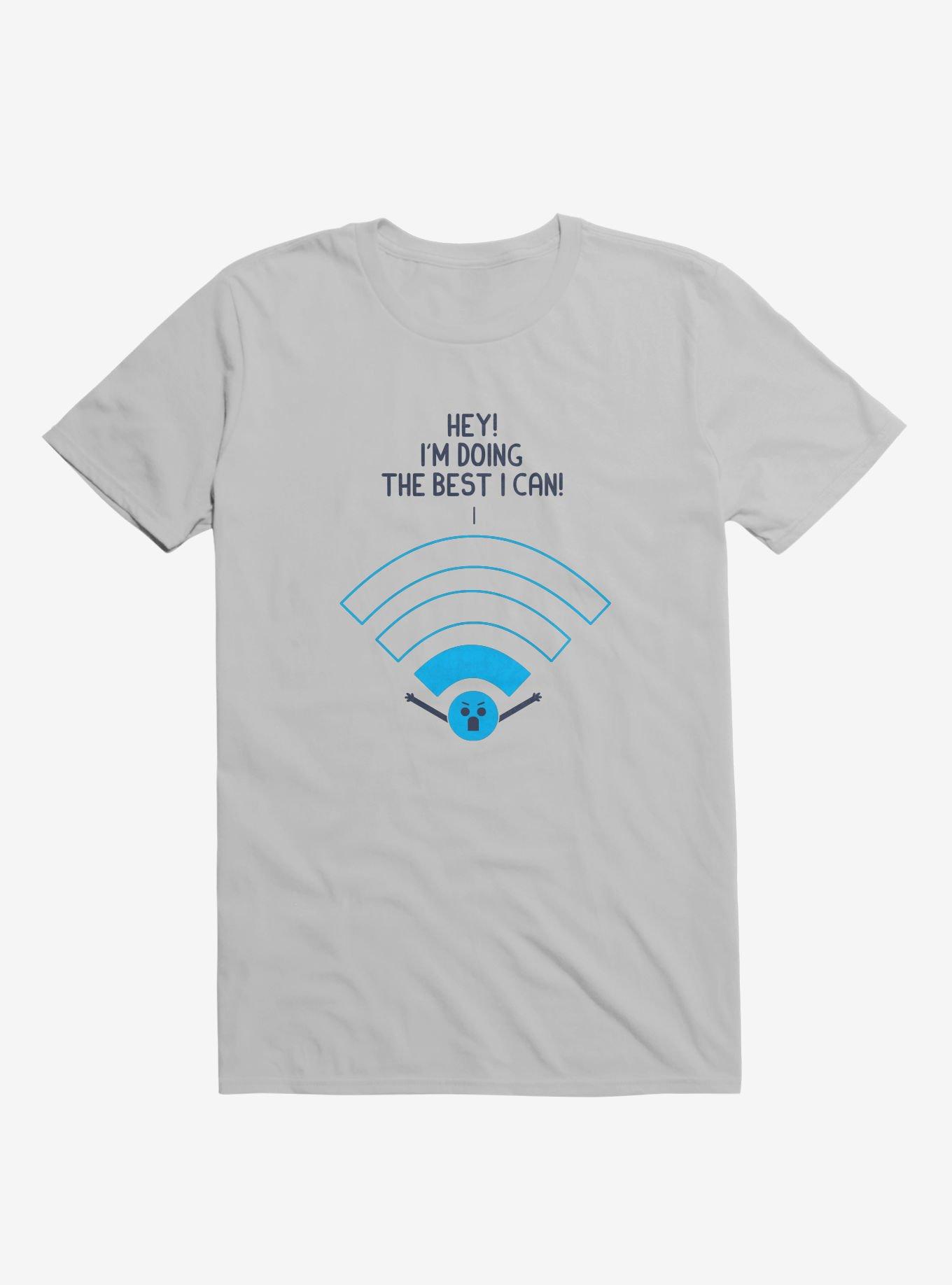 Angry Wi-Fi Hey! I'm Doing The Best I Can! Ice Grey T-Shirt, ICE GREY, hi-res