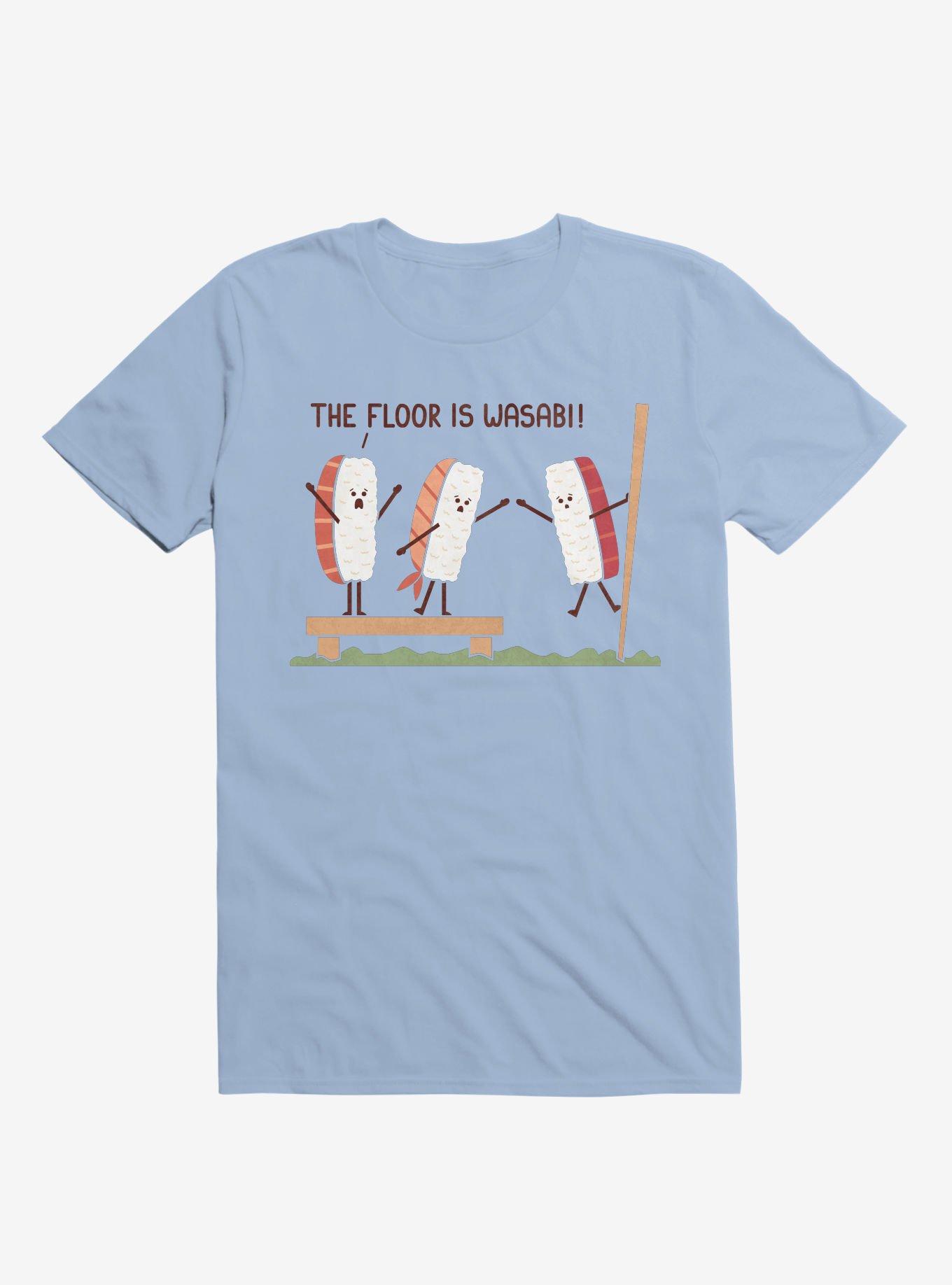 Sushi The Floor Is Wasabi Light Blue T-Shirt, , hi-res