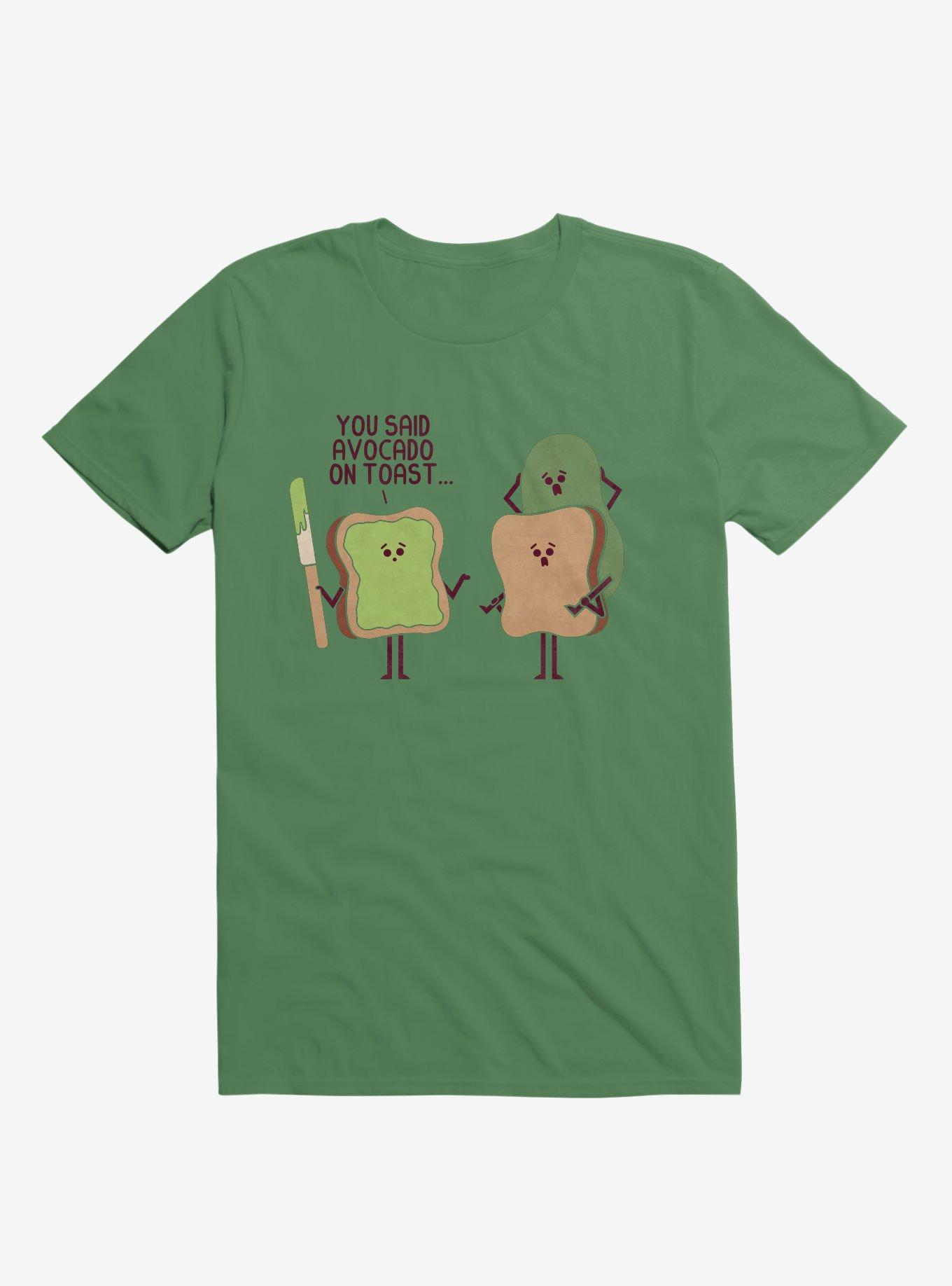 You Said Avocado On Toast... Tragic Misunderstanding Irish Green T-Shirt, , hi-res
