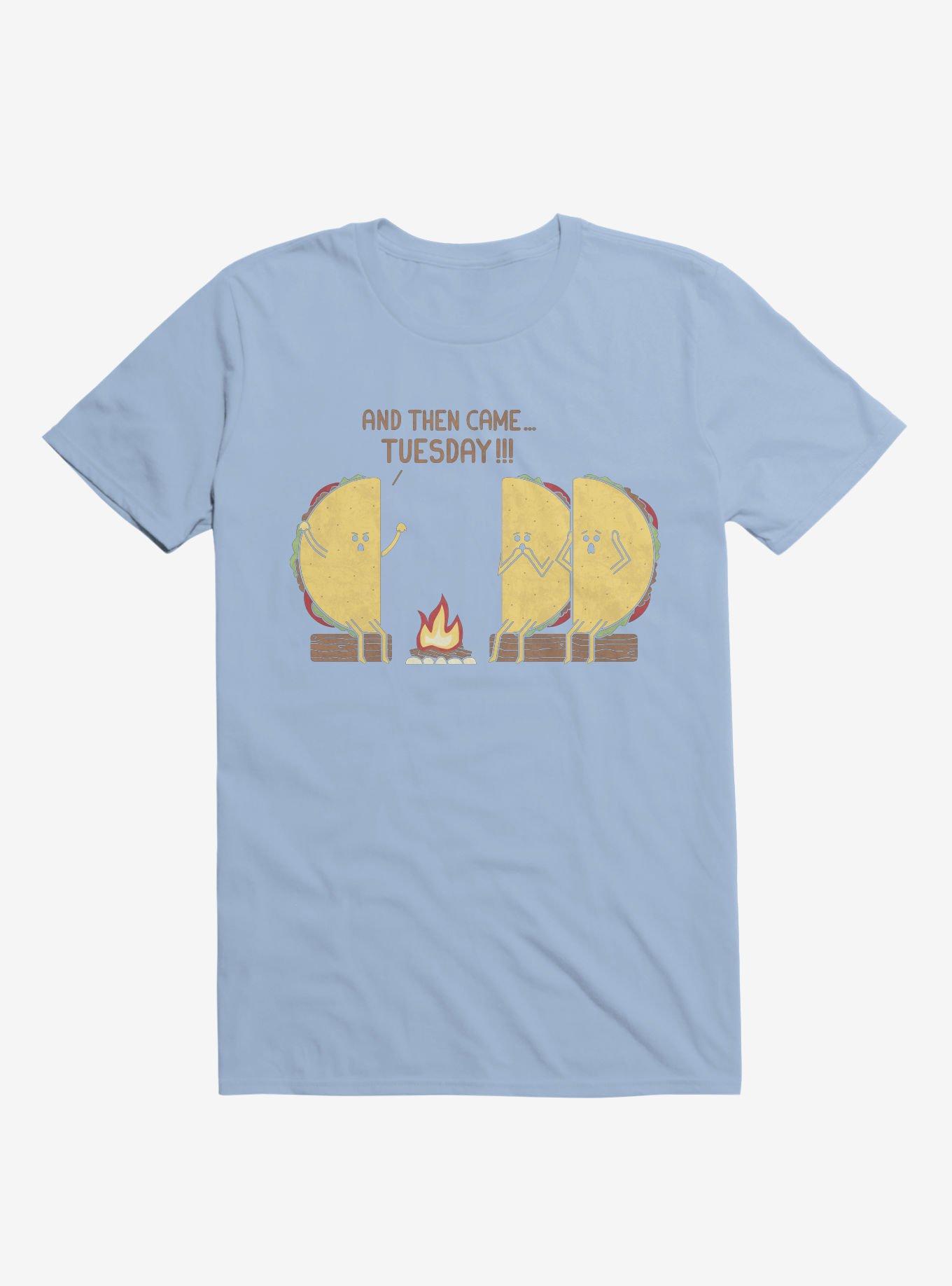 THRDLESS And Then Came... Tuesday!!! Taco Campfire Story Light Blue T-Shirt