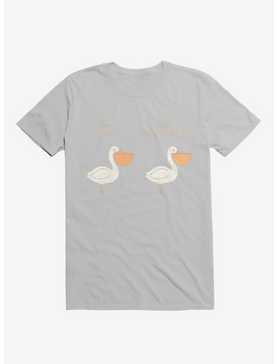 Know Your Birds A Pelican Or A Goose Ice Grey T-Shirt, , hi-res