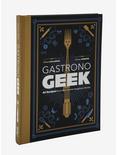 Gastronogeek: 42 Recipes From Your Favorite Imaginary Worlds Cookbook, , hi-res