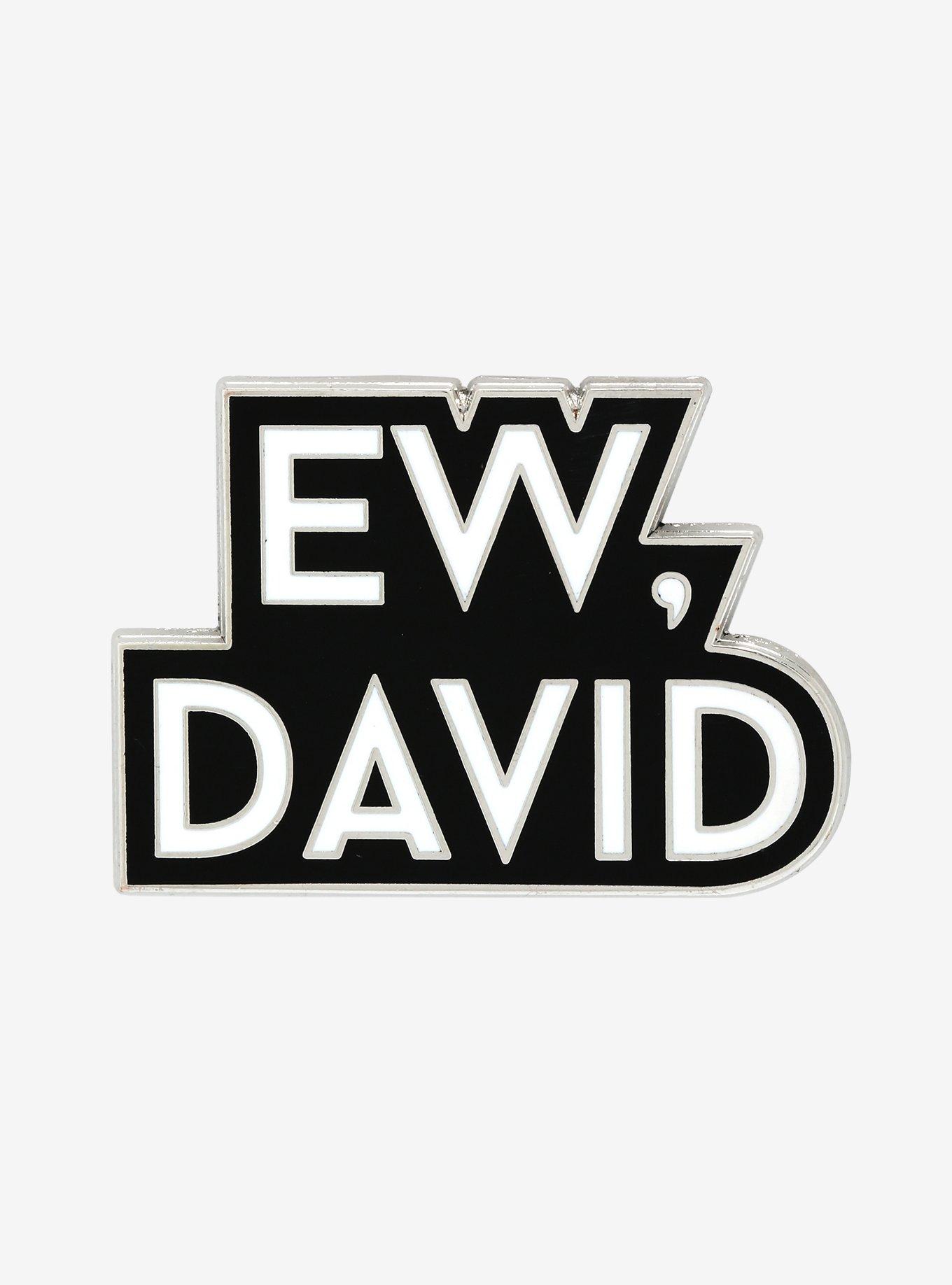 Schitt's Creek Ew David Enamel Pin - BoxLunch Exclusive, , hi-res