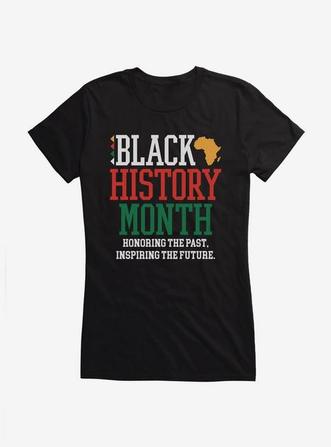 Black History Month Honor The Past Girls T-Shirt | Hot Topic