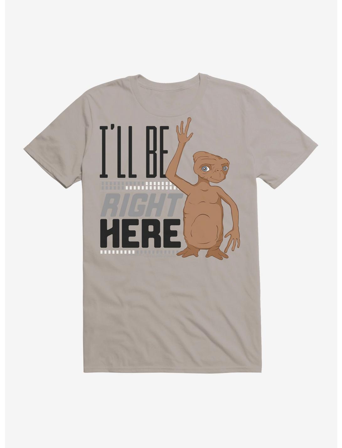 E.T. I'll Be Rigt Here T-Shirt, LIGHT GREY, hi-res