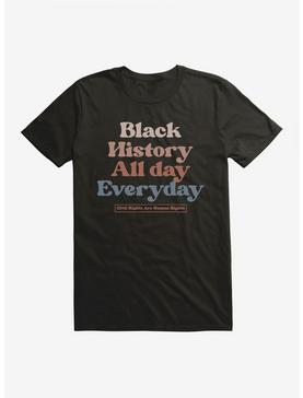 Black History Month All Day Everyday T-Shirt, , hi-res
