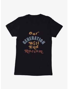 Black History Month We Will End Racism Womens T-Shirt, , hi-res
