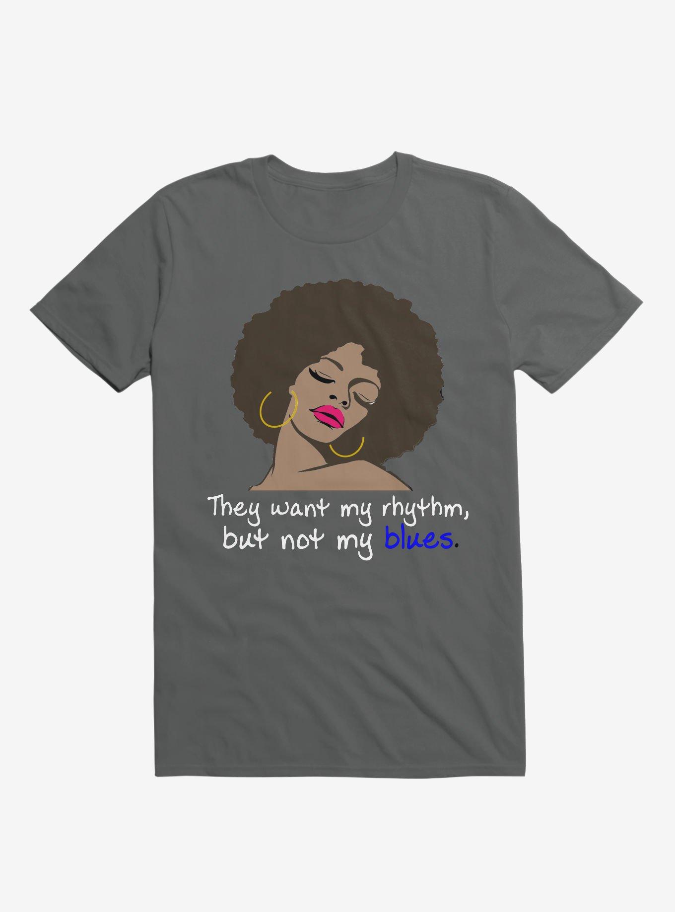 They Want My Rhythm But Not My Blues T-Shirt, CHARCOAL, hi-res