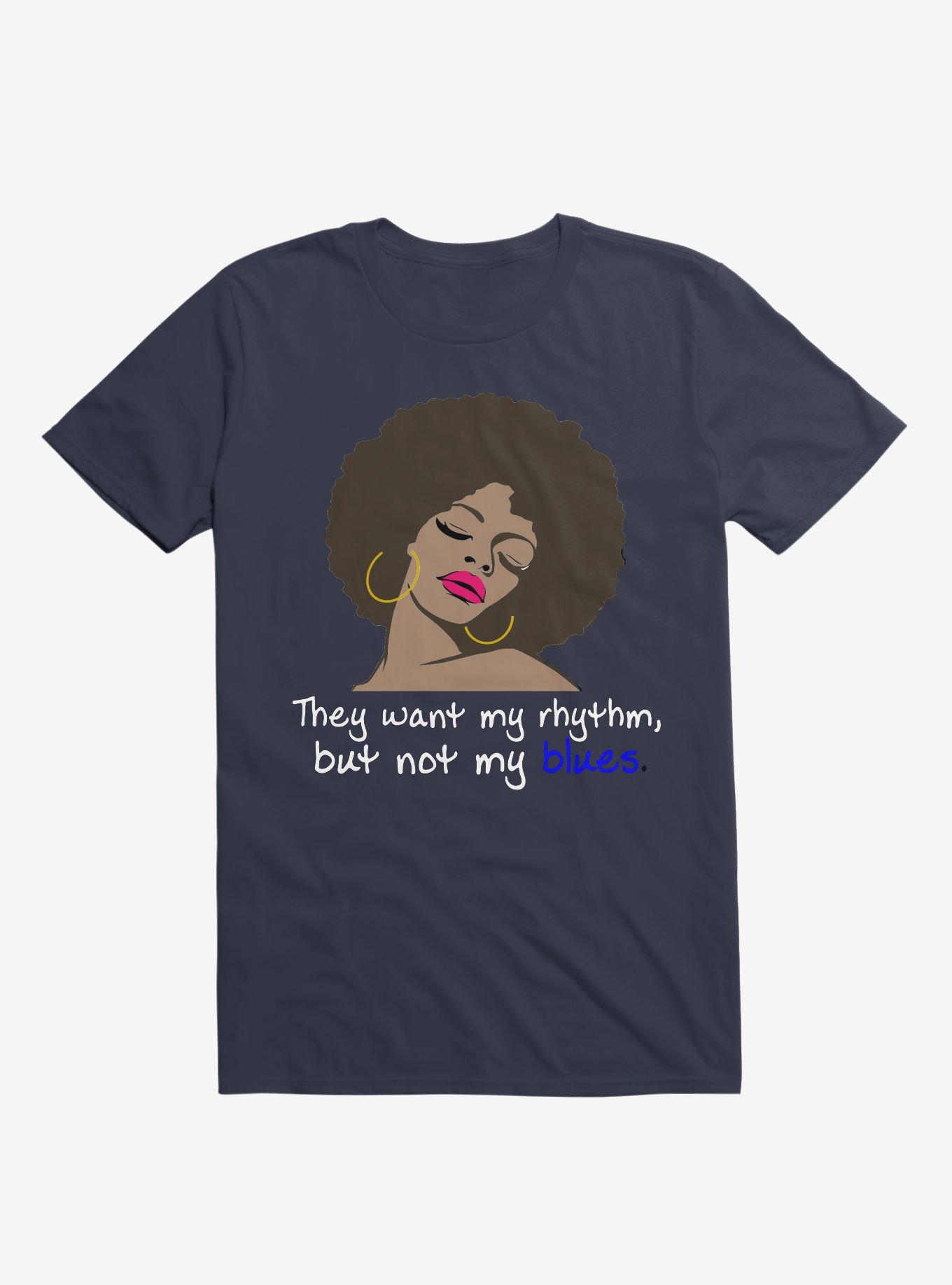 They Want My Rhythm But Not My Blues T-Shirt, NAVY, hi-res