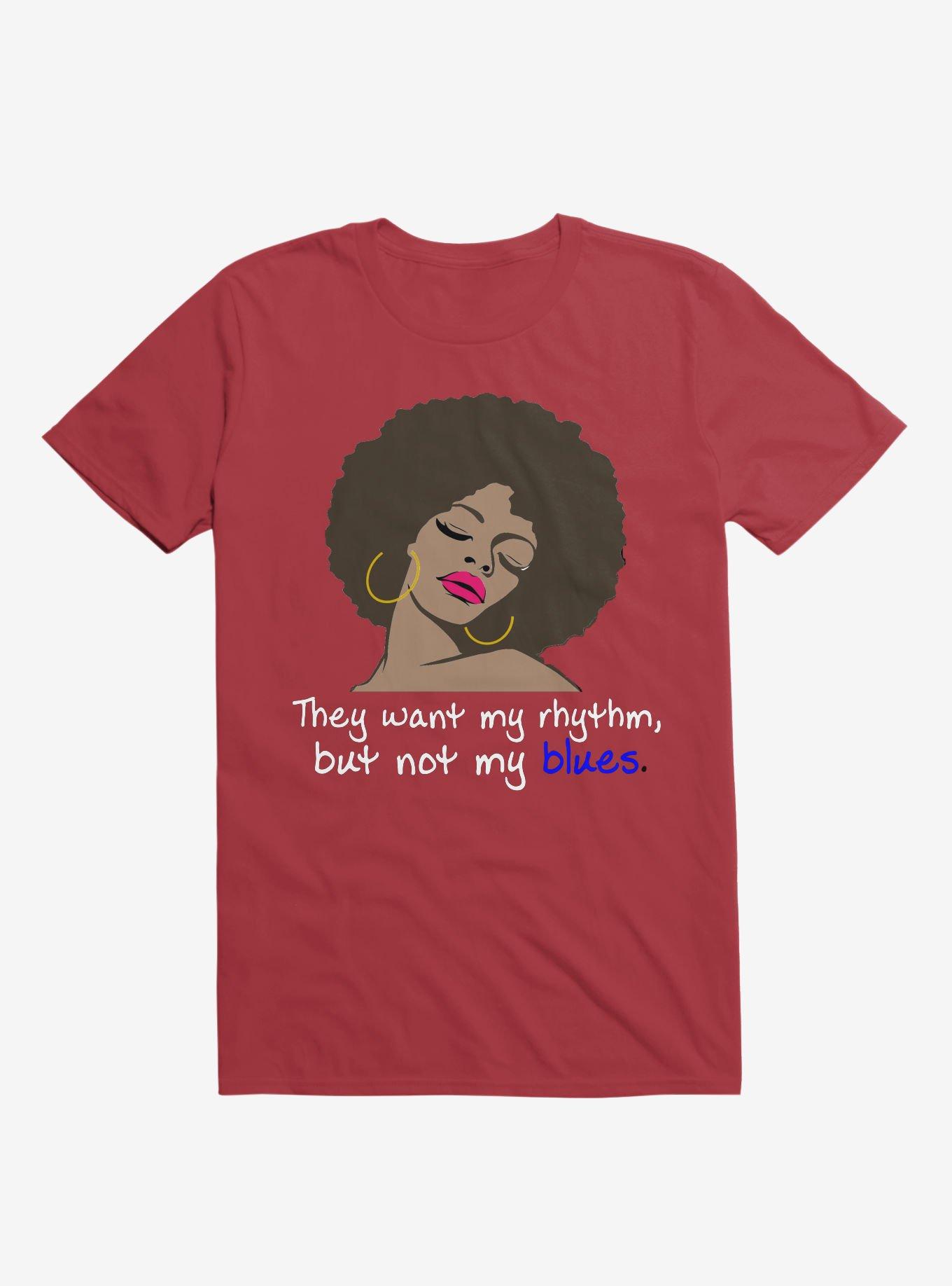 They Want My Rhythm But Not My Blues T-Shirt, RED, hi-res