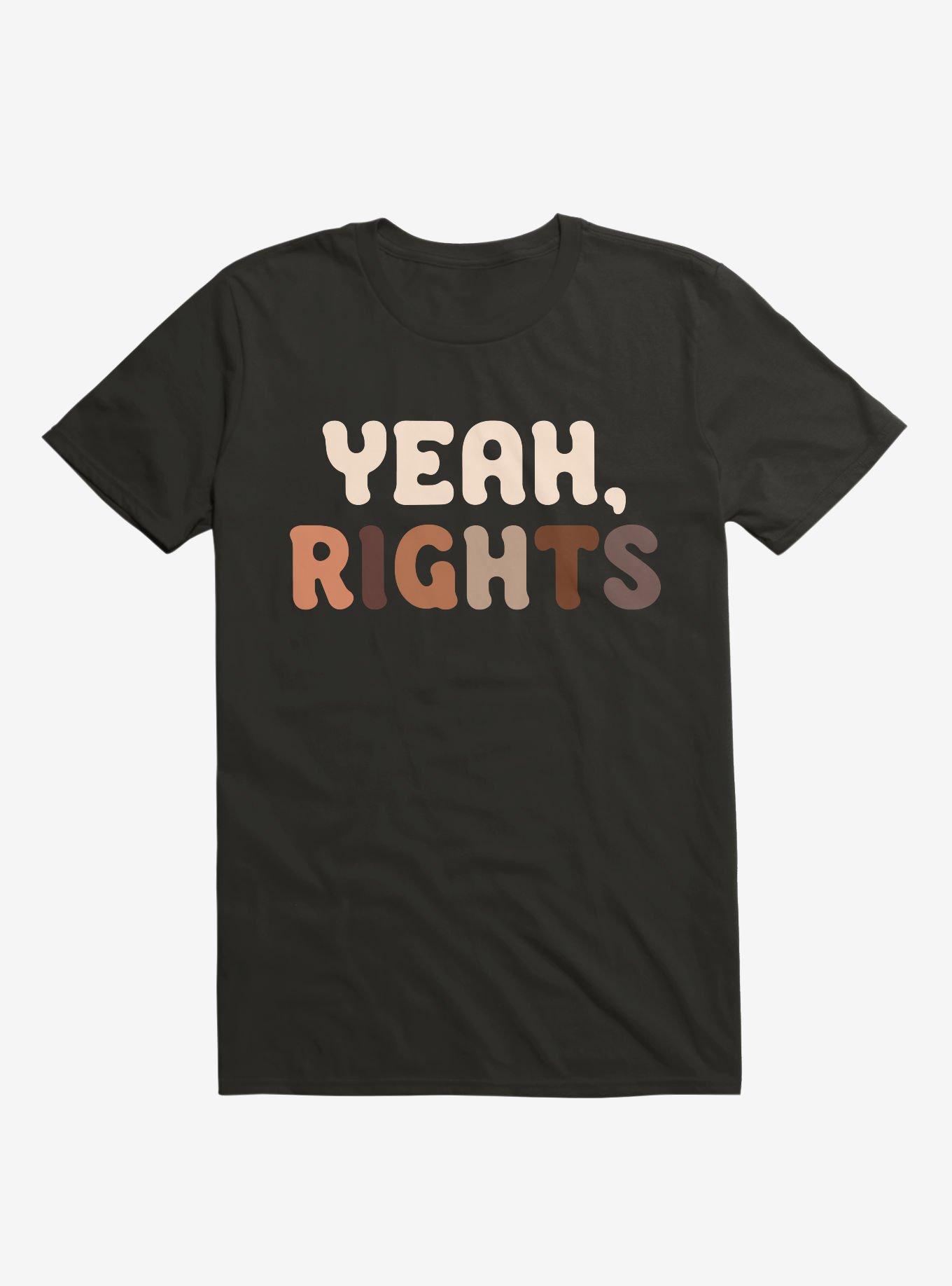 Yeah, Rights T-Shirt, BLACK, hi-res