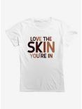 Black History Month Love The Skin You're In Womens T-Shirt, WHITE, hi-res