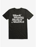Black History Month Study It Absorb It T-Shirt, , hi-res