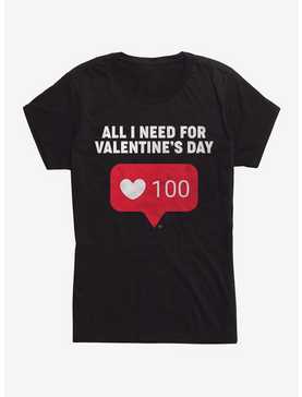 All I Need For Valentine's Womens T-Shirt, , hi-res