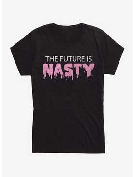 Future Is Nasty Womens T-Shirt, , hi-res