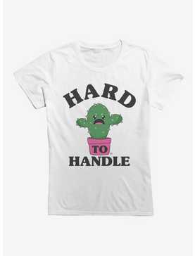 Hard To Handle Womens T-Shirt, , hi-res