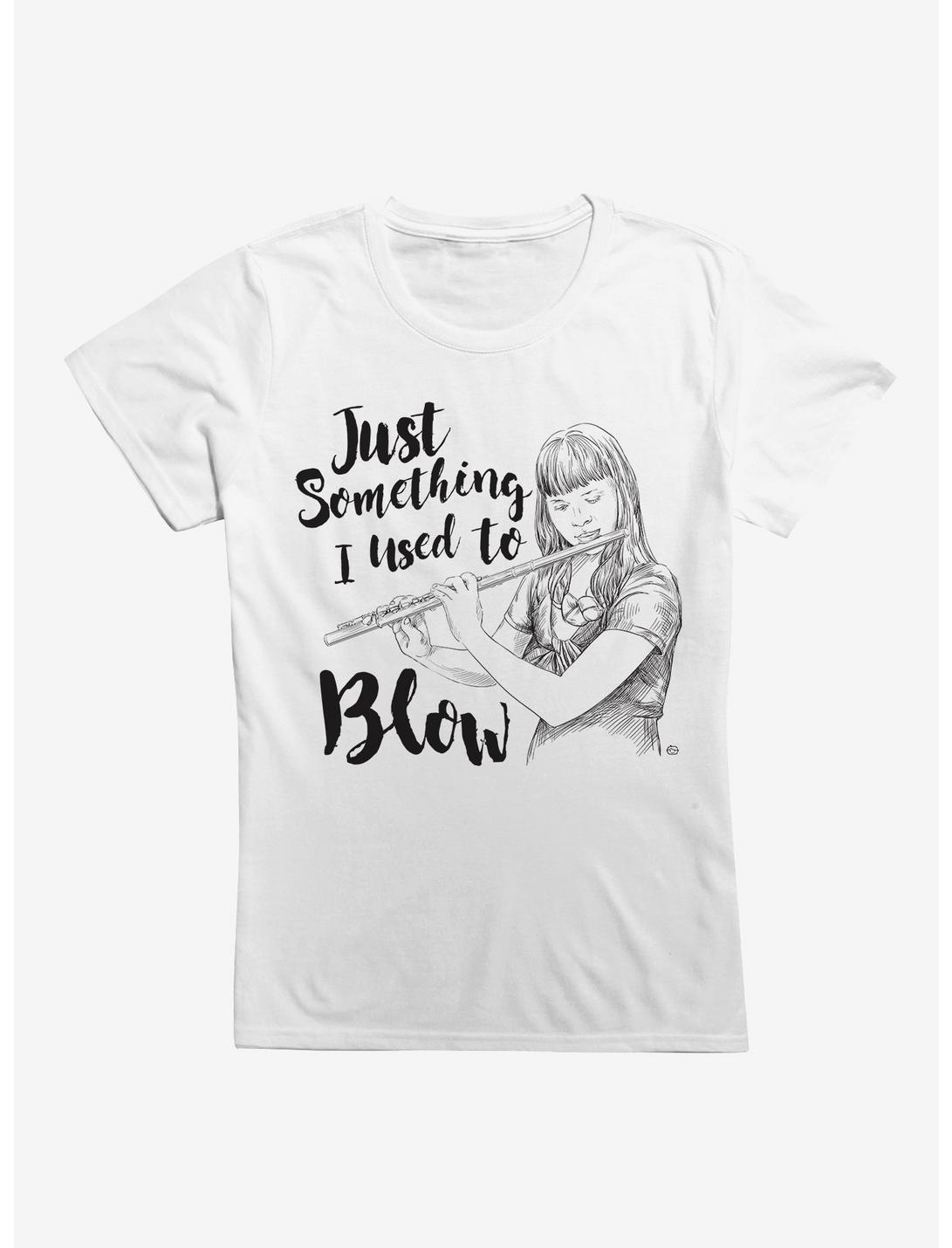 I Used To Blow Womens T-Shirt, WHITE, hi-res
