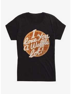 Love You A Waffle Womens T-Shirt, , hi-res
