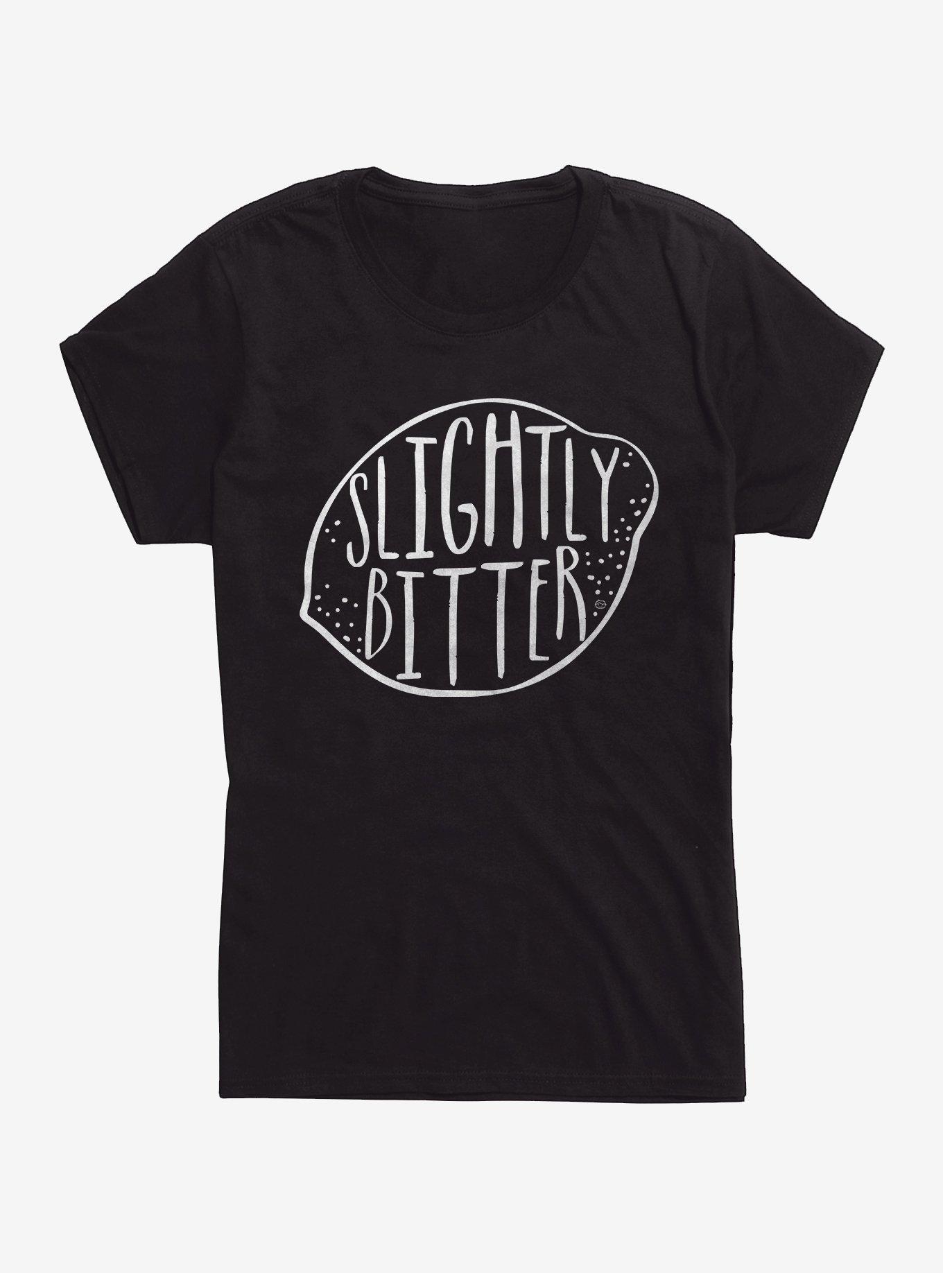 Slightly Bitter Womens T-Shirt, BLACK, hi-res