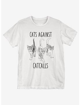 Cats Against Cat Calls T-Shirt, , hi-res