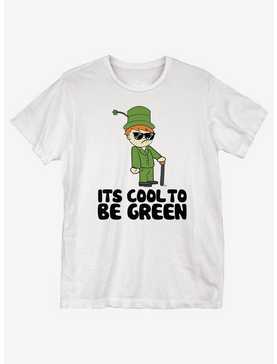 Its Cool To Be Green T-Shirt, , hi-res