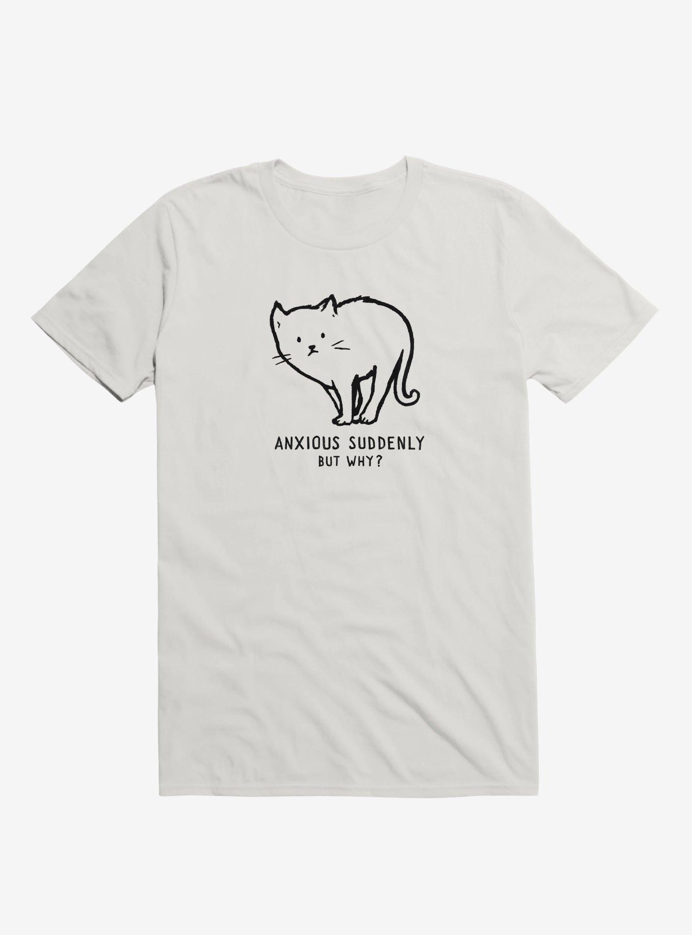 Anxious Suddenly T-Shirt, WHITE, hi-res