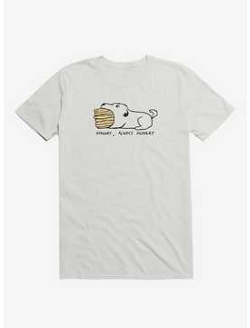 Hungry, Always Hungry T-Shirt, , hi-res
