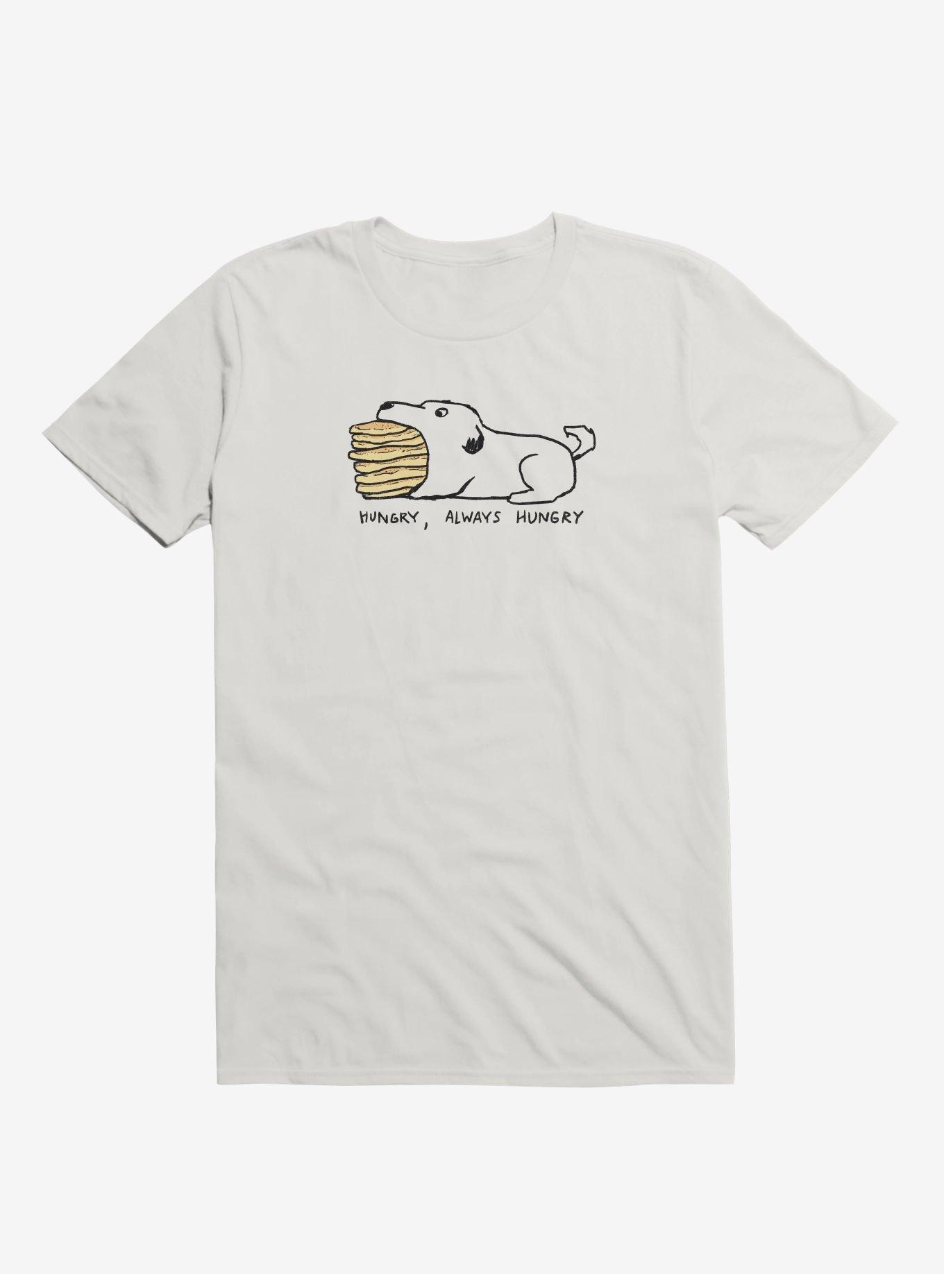 Hungry, Always Hungry T-Shirt, , hi-res
