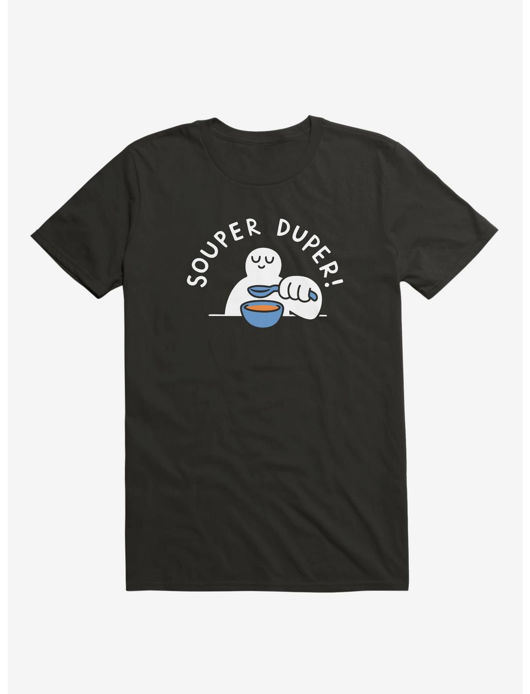 Souper Duper! T-Shirt, BLACK, hi-res