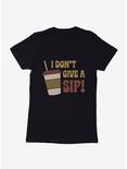 Mommy & Me I Don't Give A Sip! Womens T-Shirt, , hi-res