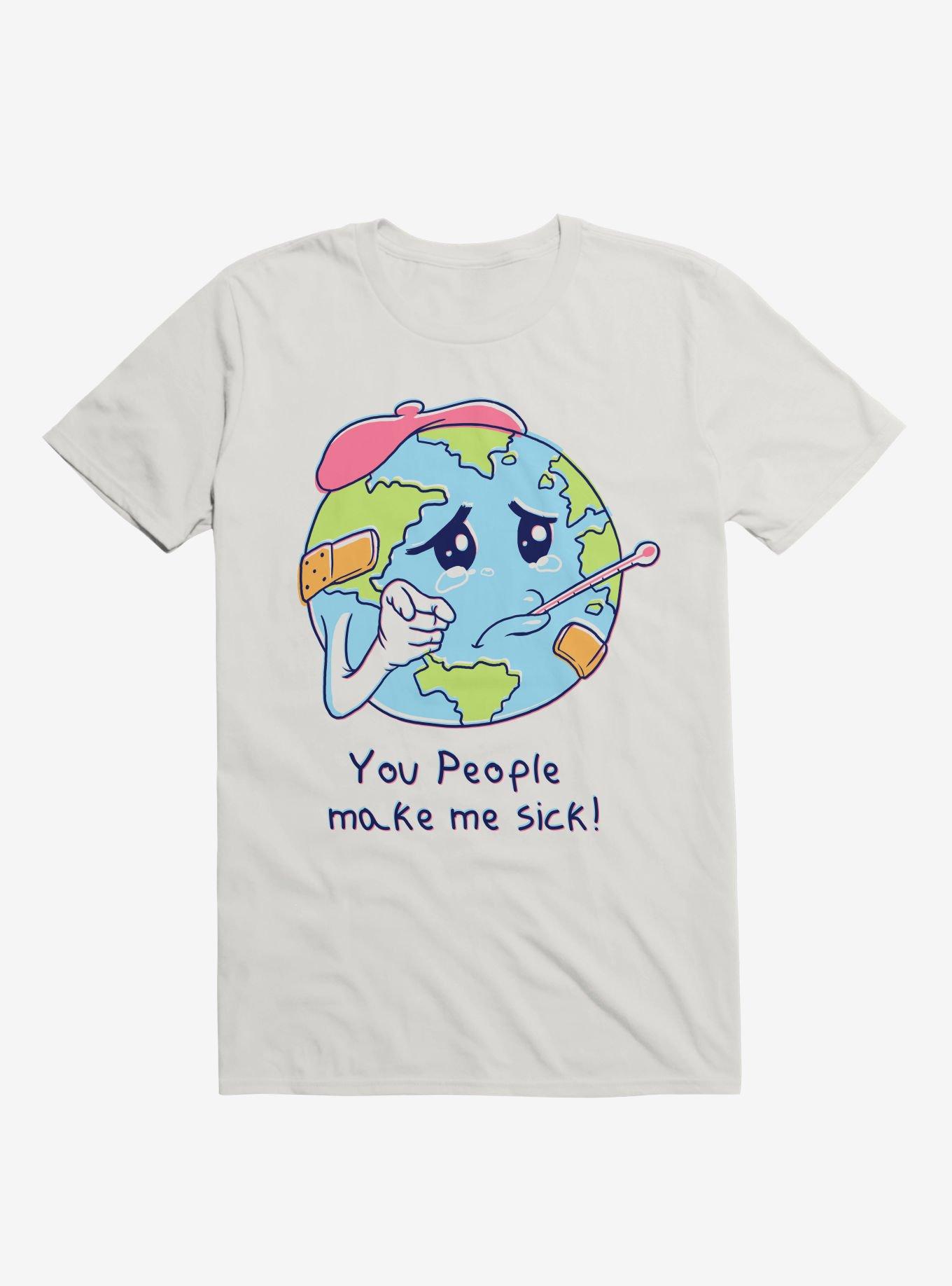 You People Make Me Sick! T-Shirt, WHITE, hi-res