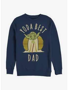 Star Wars Best Dad Yoda Says Crew Sweatshirt, , hi-res