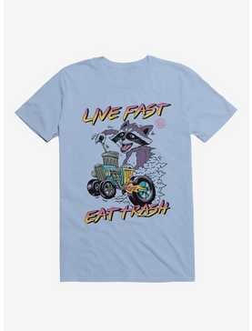 Raccoon Live Fast Eat Trash! Light Blue T-Shirt, , hi-res