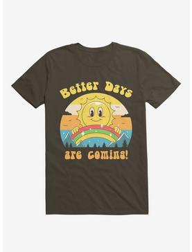 Rainbow Sun Better Days Are Coming Brown T-Shirt, , hi-res