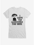 iCreate I Have The Answers You Seek Girls T-Shirt, , hi-res
